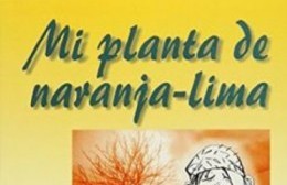 "Mi planta de naranja lima": el libro solicitado por la Escuela N° 4