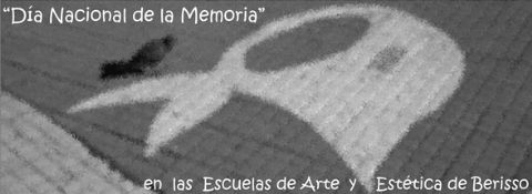 Conmemoración del Día de la Memoria en las escuelas de Arte y Estética