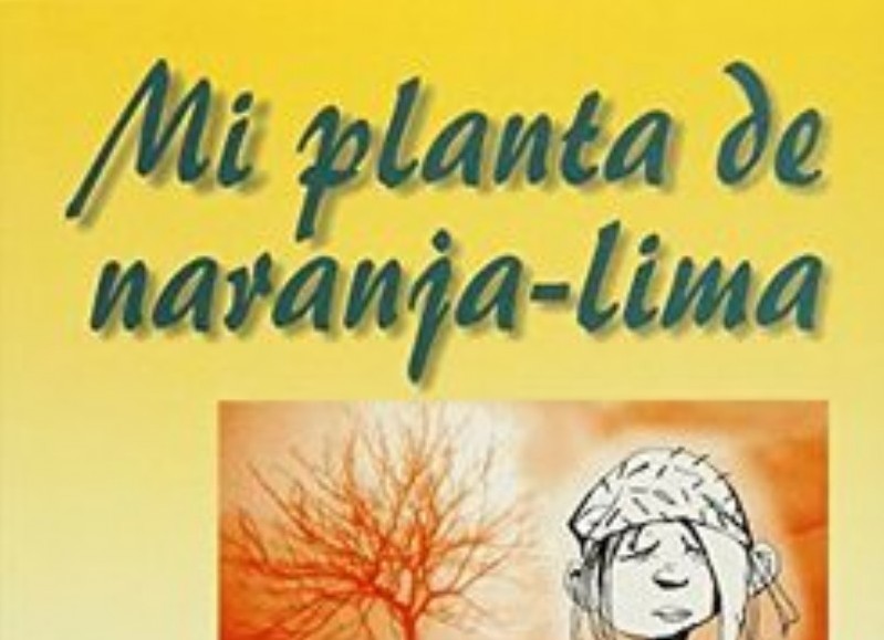 Se trata de "Mi planta de naranja lima", de José Mauro Vasconcelos.