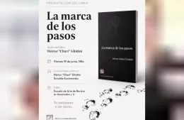 Presentarán el libro “La marca de los pasos” de Héctor “Chari” Ghidini
